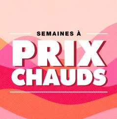 Semaines à prix chauds